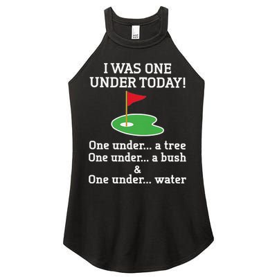 Funny quote Golf I Was One Under Today One Under A Tree Women's Perfect Tri Rocker Tank