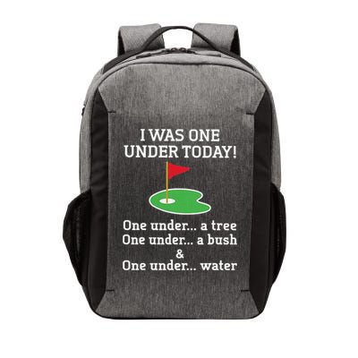 Funny quote Golf I Was One Under Today One Under A Tree Vector Backpack