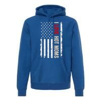 Funny Quote Gift Premium Hoodie