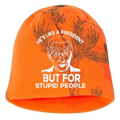 Funny Quote Hes Like A President But For Stupid People Kati - Camo Knit Beanie