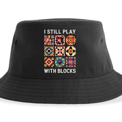 Funny Quilting I Still Play With Blocks Quilt Sustainable Bucket Hat