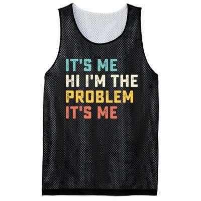 Funny Quote It's Me Hi I'm the Problem It's Me Mesh Reversible Basketball Jersey Tank