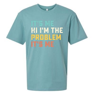 Funny Quote It's Me Hi I'm the Problem It's Me Sueded Cloud Jersey T-Shirt