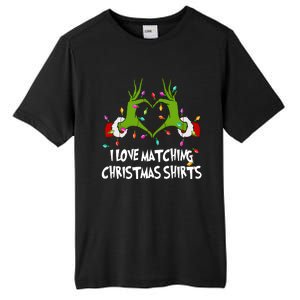 Funny Quotes I Love Matching Christmas Tall Fusion ChromaSoft Performance T-Shirt