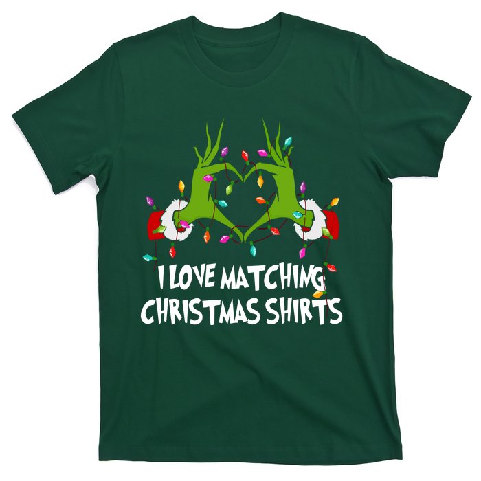 Funny Quotes I Love Matching Christmas T-Shirt