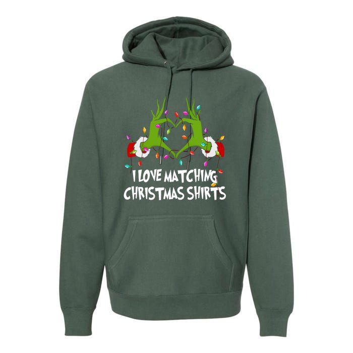 Funny Quotes I Love Matching Christmas Premium Hoodie