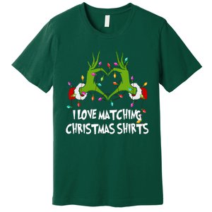 Funny Quotes I Love Matching Christmas Premium T-Shirt