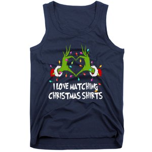 Funny Quotes I Love Matching Christmas Tank Top