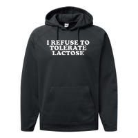 Funny Quote I Don't Tolerate Lactose Retro Performance Fleece Hoodie