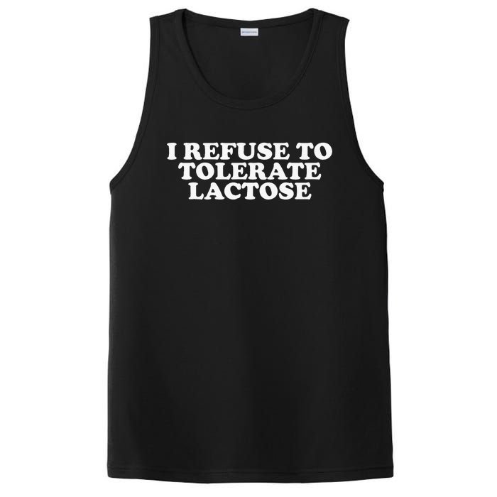 Funny Quote I Don't Tolerate Lactose Retro PosiCharge Competitor Tank