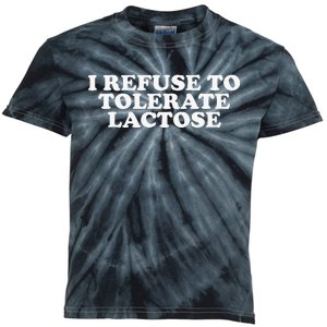 Funny Quote I Don't Tolerate Lactose Retro Kids Tie-Dye T-Shirt