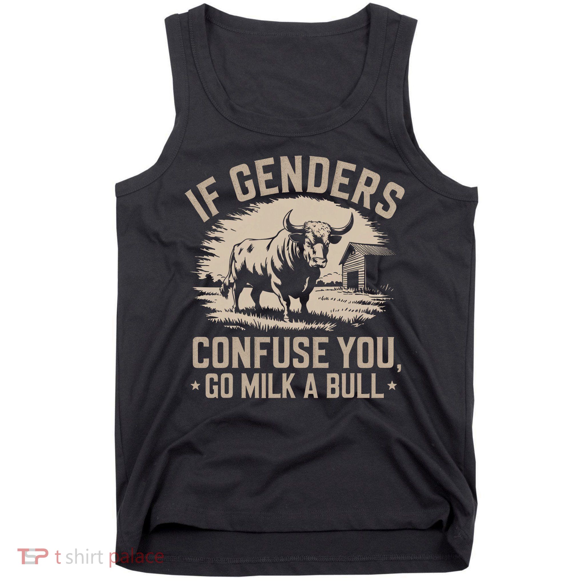 Funny Quote If Genders Confuse You Go Milk A Bull Vintage Tank Top