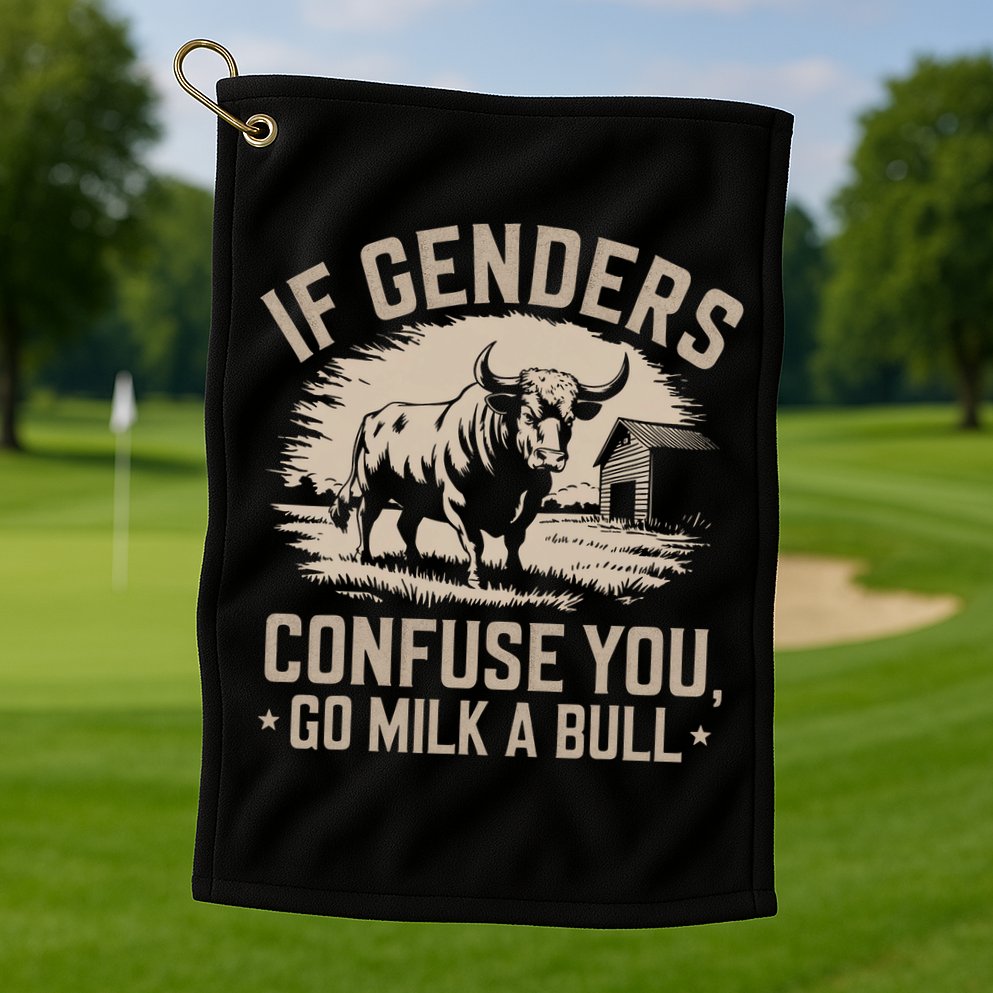 Funny Quote If Genders Confuse You Go Milk A Bull Vintage Golf Towel