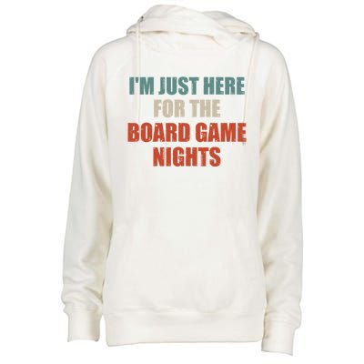 Funny Quote IM Just Here For The Board Game Nights Cool Gift Womens Funnel Neck Pullover Hood