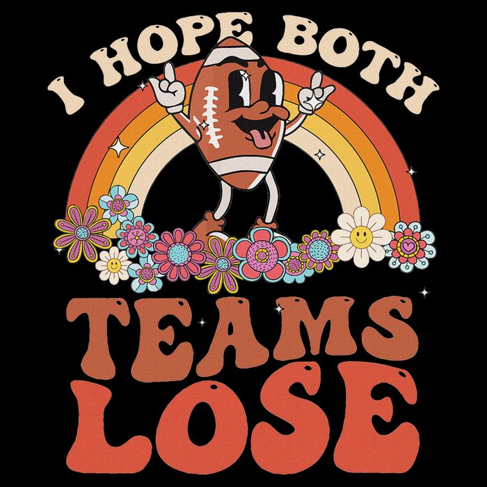 Football Quote I Hope Both Teams Lose Teams Sports Backpack