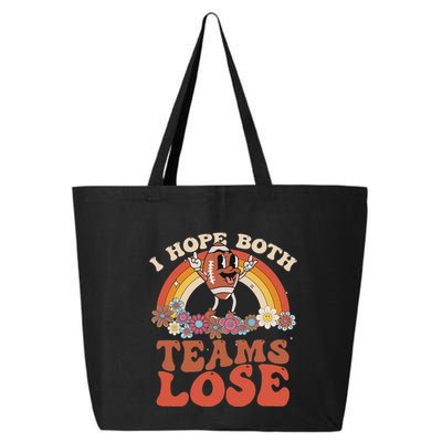 Football Quote I Hope Both Teams Lose Teams Sports 25L Jumbo Tote