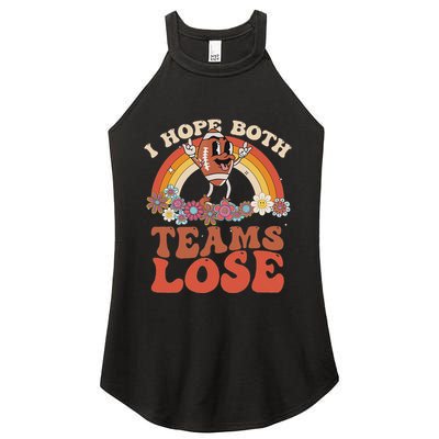 Football Quote I Hope Both Teams Lose Teams Sports Women's Perfect Tri Rocker Tank