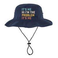 Funny Quote It's Me Hi I'm The Problem It's Me Legacy Cool Fit Booney Bucket Hat