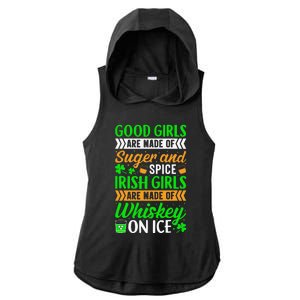 Funny Quote Irish Girls are Whiskey on Ice St. Patricks Day Ladies PosiCharge Tri-Blend Wicking Draft Hoodie Tank