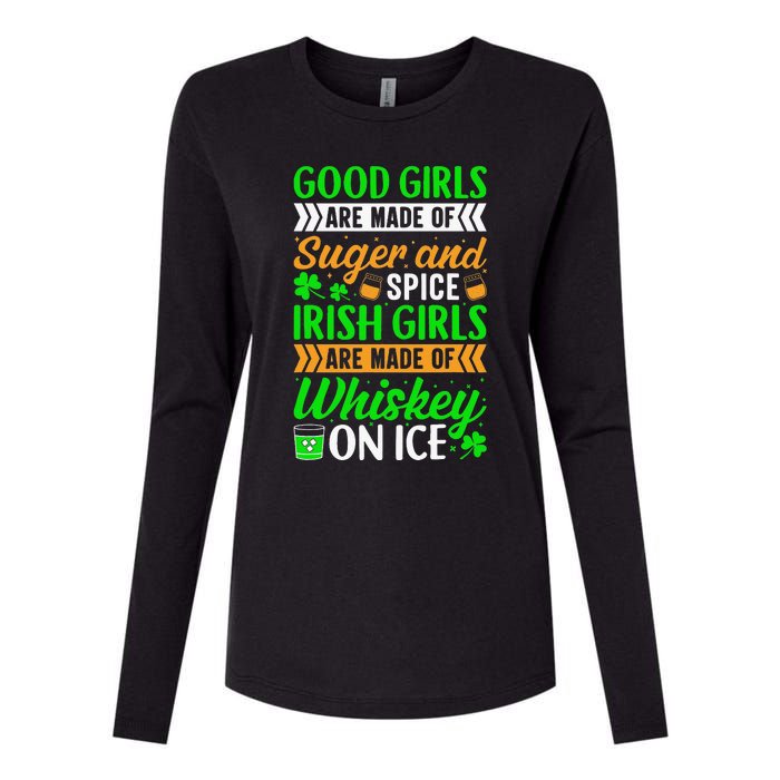 Funny Quote Irish Girls are Whiskey on Ice St. Patricks Day Womens Cotton Relaxed Long Sleeve T-Shirt