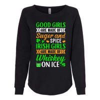 Funny Quote Irish Girls are Whiskey on Ice St. Patricks Day Womens California Wash Sweatshirt