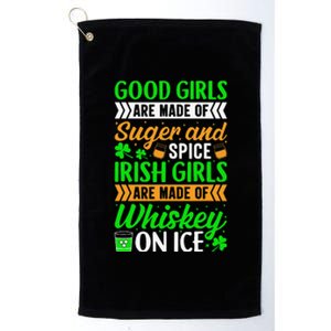 Funny Quote Irish Girls are Whiskey on Ice St. Patricks Day Platinum Collection Golf Towel