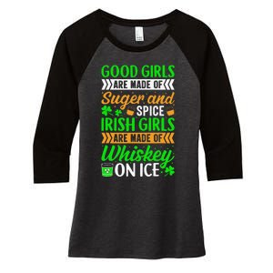 Funny Quote Irish Girls are Whiskey on Ice St. Patricks Day Women's Tri-Blend 3/4-Sleeve Raglan Shirt