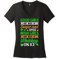 Funny Quote Irish Girls are Whiskey on Ice St. Patricks Day Women's V-Neck T-Shirt