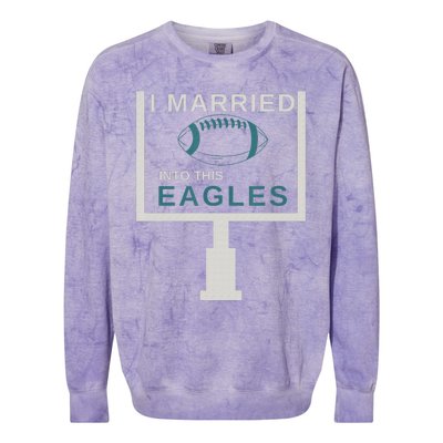 Funny Quote i married into this eagles Colorblast Crewneck Sweatshirt