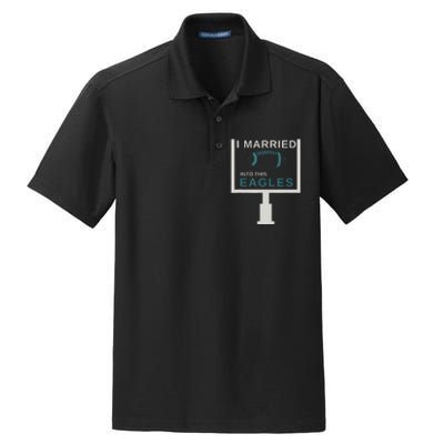 Funny Quote i married into this eagles Dry Zone Grid Polo