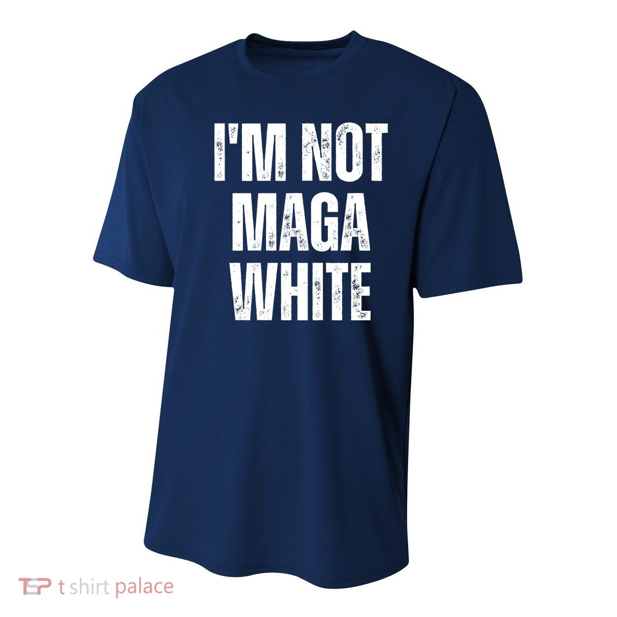 Funny Quotes I’M Not Maga White Youth Performance Sprint T-Shirt