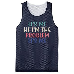 Funny Quote It's Me Hi I'm The Problem Meme It's Me Meme Costume Mesh Reversible Basketball Jersey Tank