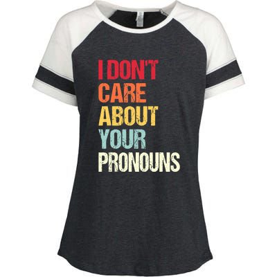 Funny Quote I Don't Care About Your Pronouns Anti Pronoun Enza Ladies Jersey Colorblock Tee