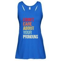 Funny Quote I Don't Care About Your Pronouns Anti Pronoun Ladies Essential Flowy Tank