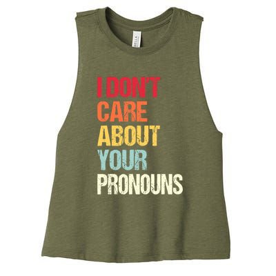 Funny Quote I Don't Care About Your Pronouns Anti Pronoun Women's Racerback Cropped Tank