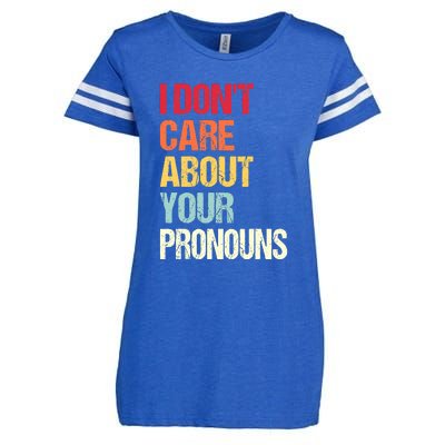 Funny Quote I Don't Care About Your Pronouns Anti Pronoun Enza Ladies Jersey Football T-Shirt