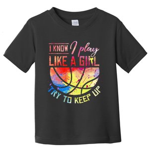 funny quote I Know I Play Like A  Basketball Toddler T-Shirt