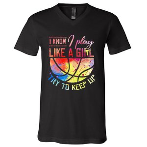 funny quote I Know I Play Like A  Basketball V-Neck T-Shirt