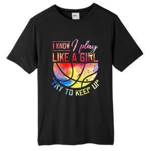 funny quote I Know I Play Like A  Basketball Tall Fusion ChromaSoft Performance T-Shirt