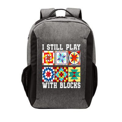 Funny Quilting I Still Play With Blocks Quilt Vector Backpack