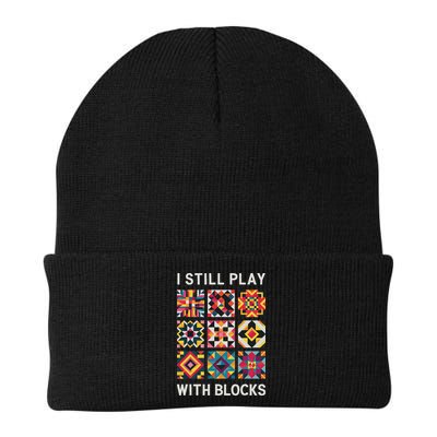 Funny Quilting I Still Play With Blocks Quilt Beanie