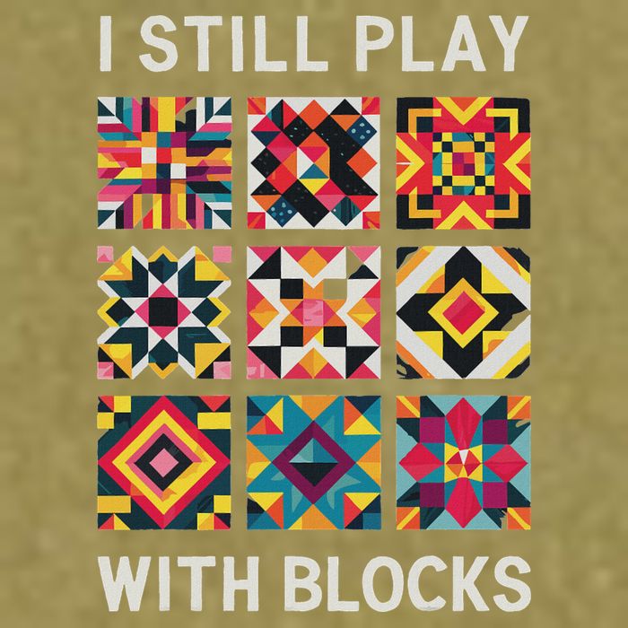 Funny Quilting I Still Play With Blocks Quilt Garment-Dyed Women's Muscle Tee
