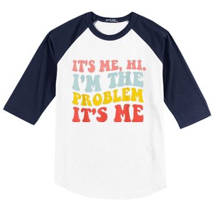 Funny Quote It's Me Hi I'm the Problem It's Me Baseball Sleeve Shirt