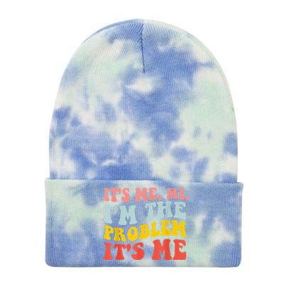 Funny Quote It's Me Hi I'm the Problem It's Me Tie Dye 12in Knit Beanie