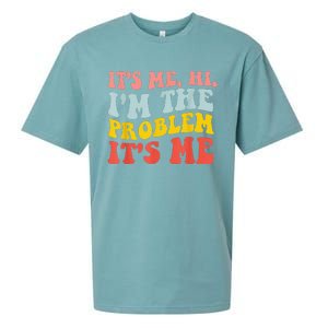 Funny Quote It's Me Hi I'm the Problem It's Me Sueded Cloud Jersey T-Shirt