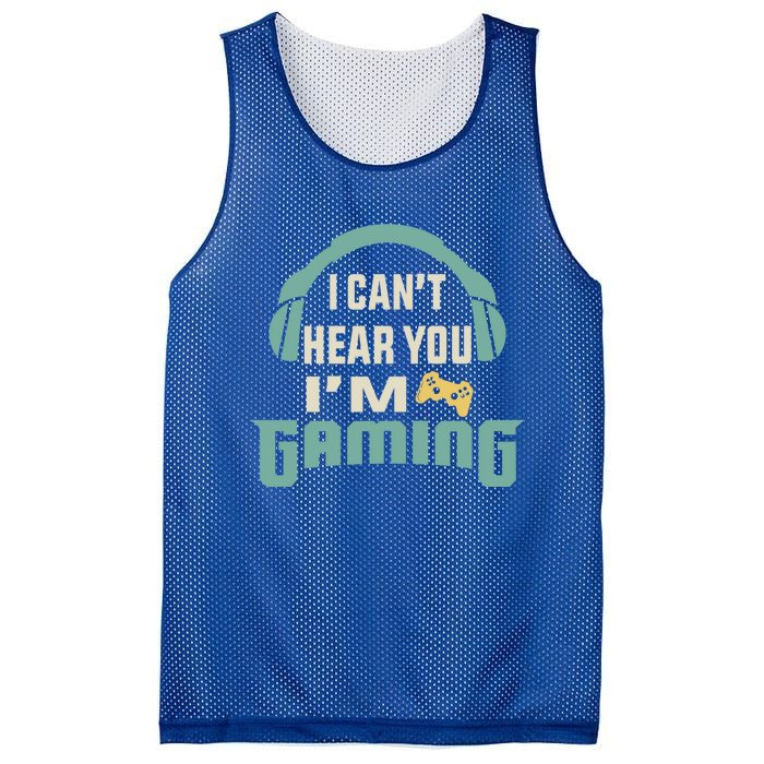 Funny Quote I CanT Hear You IM Gaming Busy Video Gamer Gift Mesh Reversible Basketball Jersey Tank