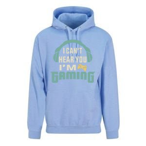 Funny Quote I CanT Hear You IM Gaming Busy Video Gamer Gift Unisex Surf Hoodie