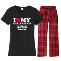 Funny Quote I Love My Girlfriend So Please Stay Away From Me Women's Flannel Pajama Set