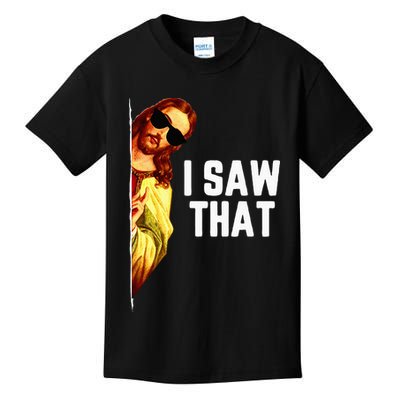 Funny Quote Jesus Meme I Saw That Christian God Kids T-Shirt