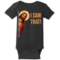 Funny Quote Jesus Meme I Saw That Christian Baby Bodysuit
